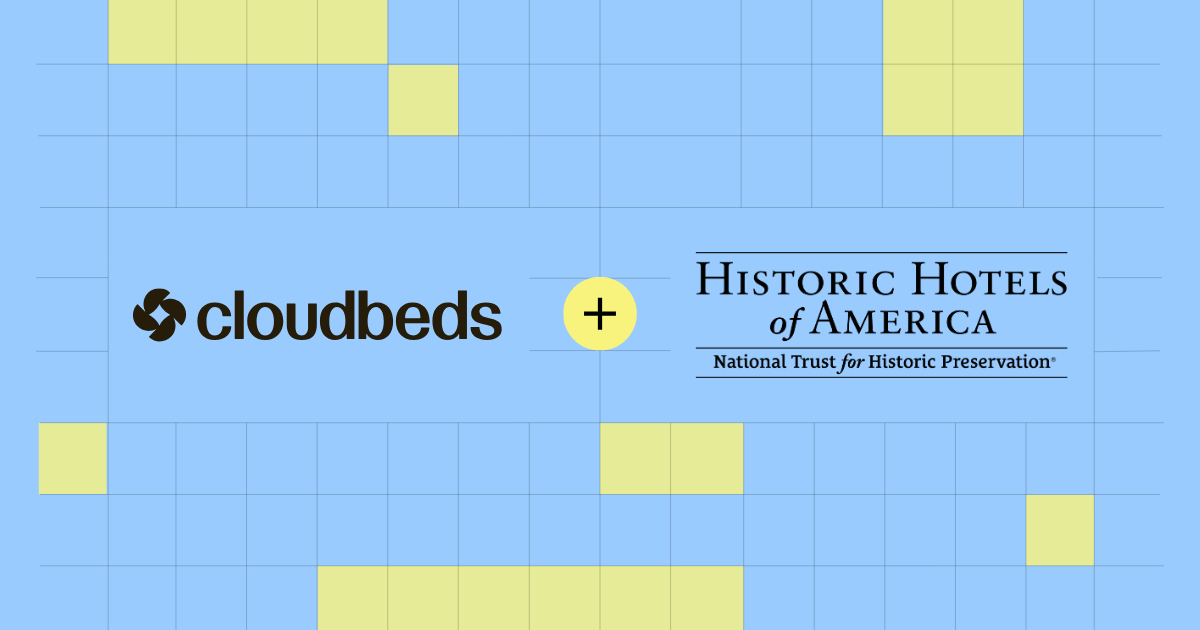 Historic Hotels of America® Chooses Cloudbeds