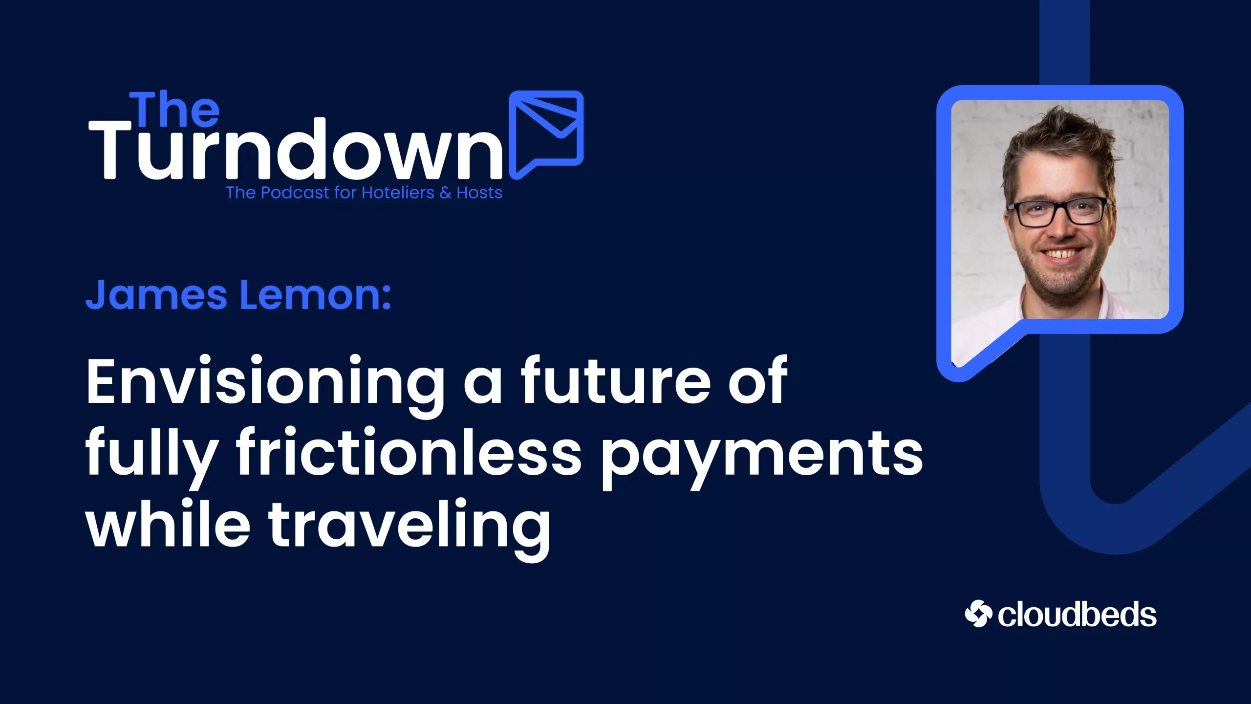 James Lemon: Envisioning a future of fully frictionless payments while traveling