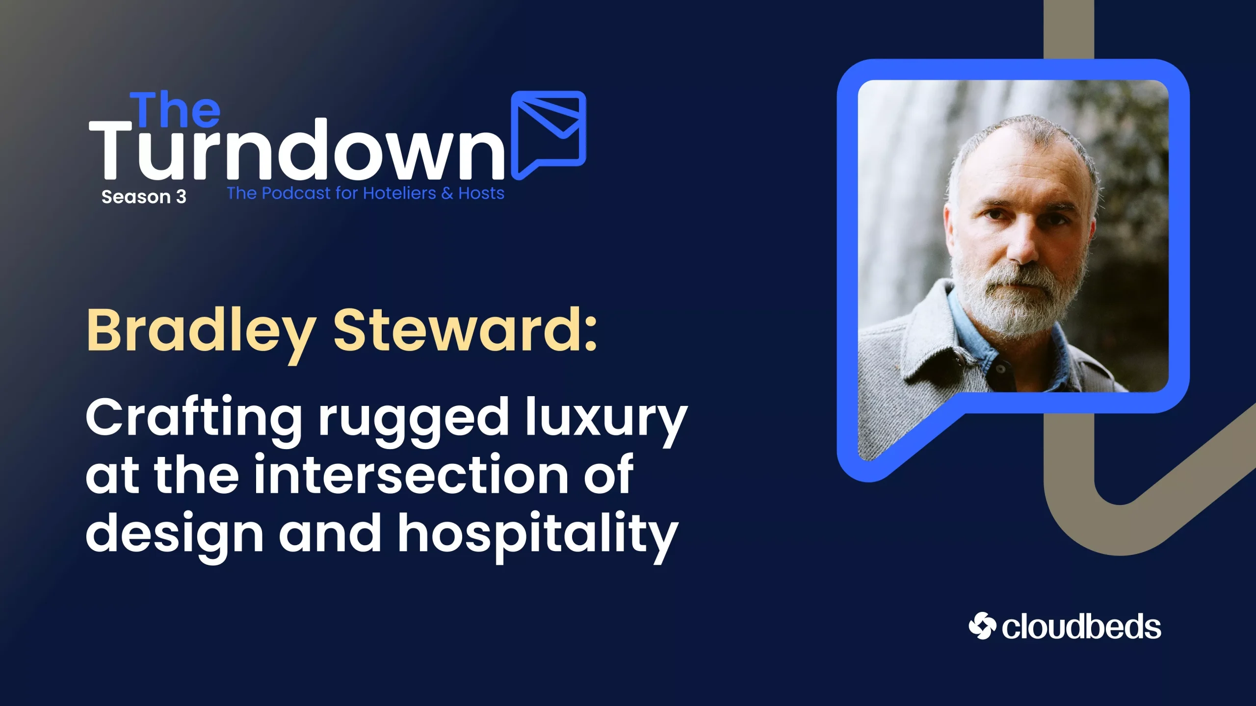 Brad-Steward: Crafting rugged luxury at the intersection of design and hospitality