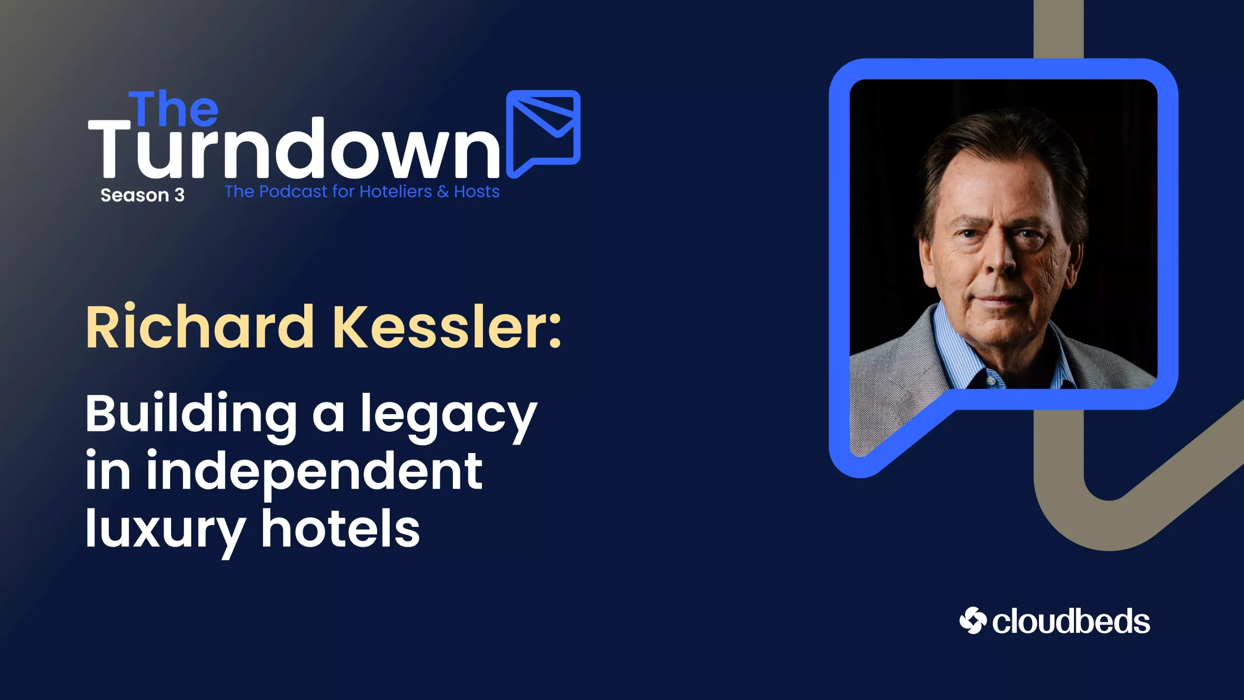 Richard Kessler: Building a legacy in independent luxury hotels