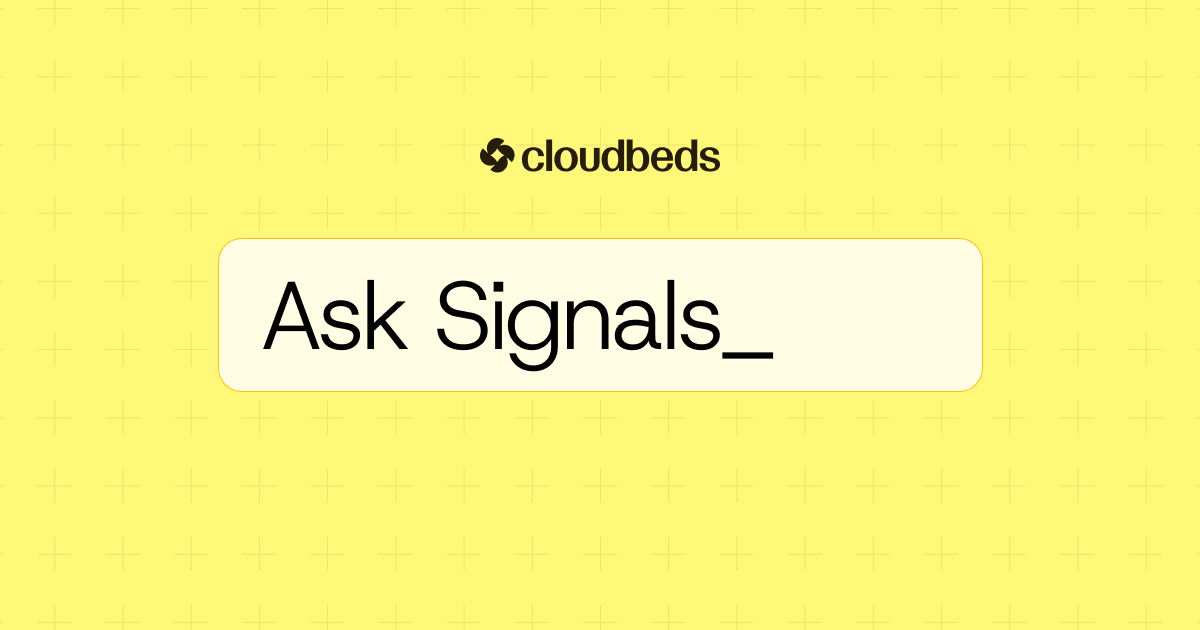 Cloudbeds Ask Signals